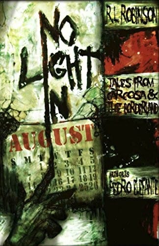 No Light in August: Tales from Carcosa & the Borderland (Digital Horror Fiction Author Collection)