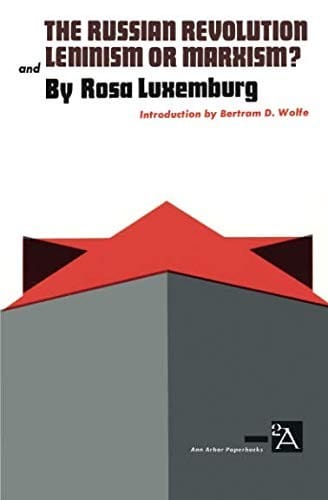 The Russian Revolution and Leninism or Marxism? (Ann Arbor Paperbacks)