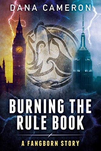 Burning the Rule Book (A Fangborn Story 3)