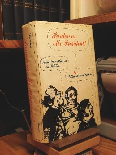 Pardon us, Mr. President!