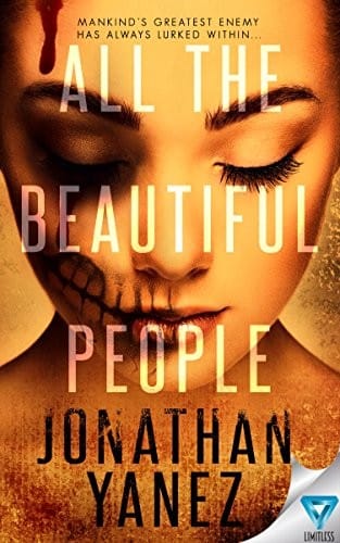 All The Beautiful People (A Dread Novel Book 1)