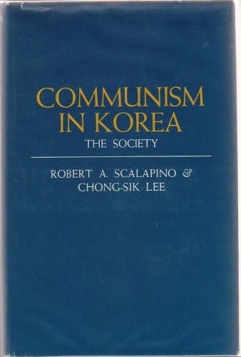 Communism in Korea: The Society