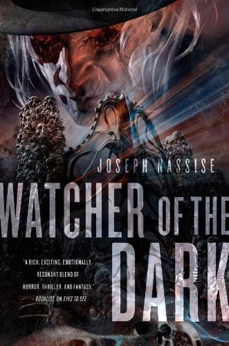 Watcher of the Dark: A Jeremiah Hunt Supernatural Thriller (The Jeremiah Hunt Chronicle)