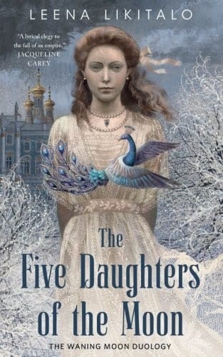 The Five Daughters of the Moon (The Waning Moon Duology)