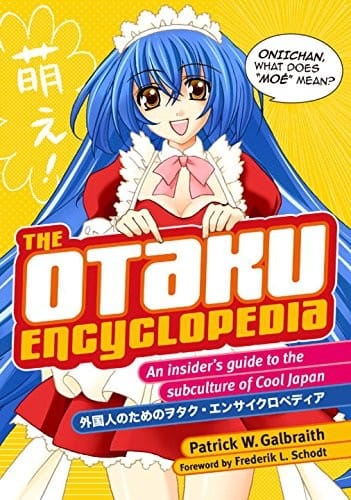 The otaku encyclopedia