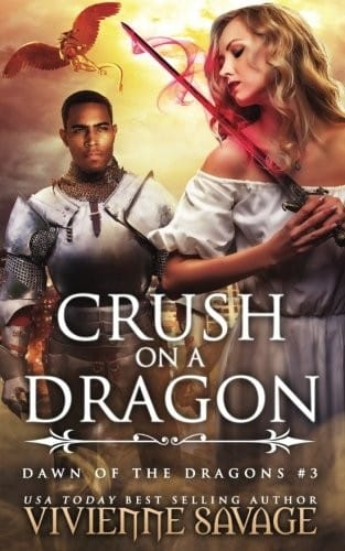 Crush on a Dragon (Dawn of the Dragons) (Volume 3)
