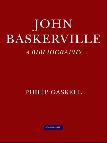 John Baskerville: A Bibliography