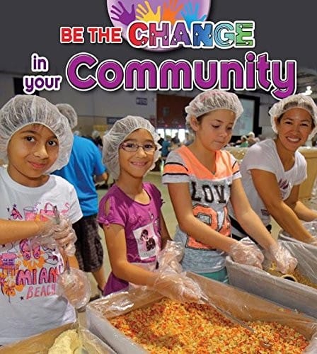 Be the Change in Your Community
