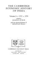 The Cambridge Economic History of India: Volume 2, c.1751-c.1970