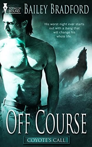 Off Course (Coyote's Call Book 1)