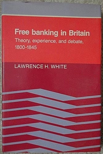 Free Banking in Britain