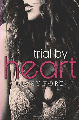 Trial by Heart (Trial Series) (Volume 4)