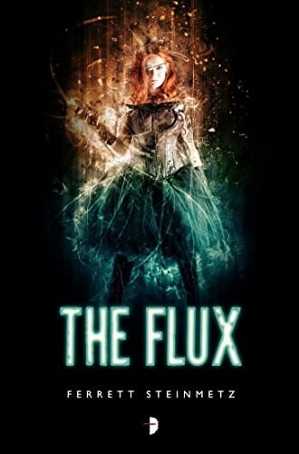 The Flux ('Mancer Book 2)
