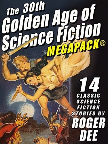 The 30th Golden Age of Science Fiction MEGAPACK