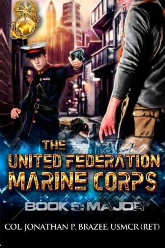 Major (The United Federation Marine Corps) (Volume 5)