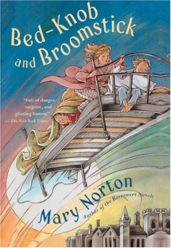 Bed-Knob And Broomstick (Turtleback School & Library Binding Edition)