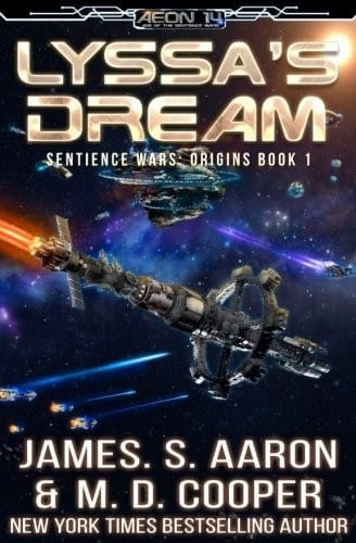 Lyssa's Dream (The Sentience Wars - Origins) (Volume 1)