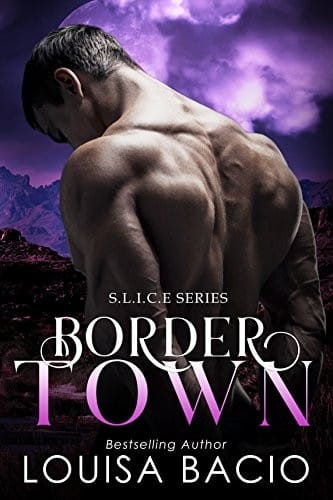 Border Town (SLICE Agency Book 1)