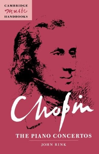Chopin: The Piano Concertos (Cambridge Music Handbooks)