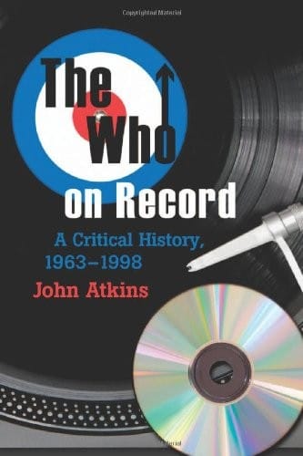 The Who On Record: A Critical History, 1963-1998
