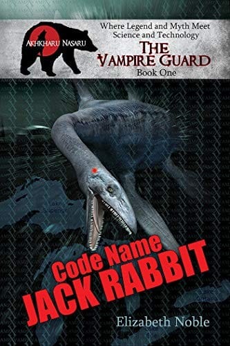 Code Name Jack Rabbit (The Vampire Guard Book 1)