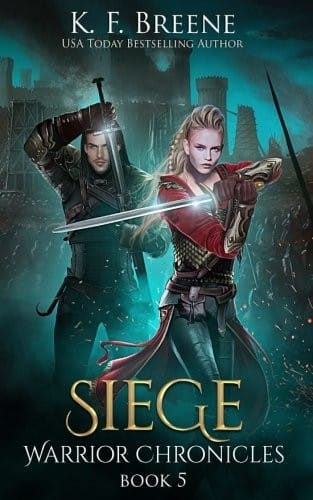 Siege (Warrior Chronicles #5) (Volume 5)