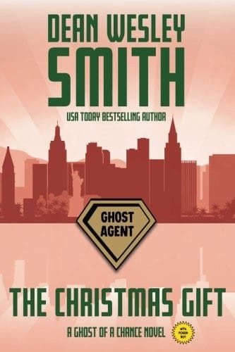 The Christmas Gift: A Ghost of a Chance Novel (Volume 2)