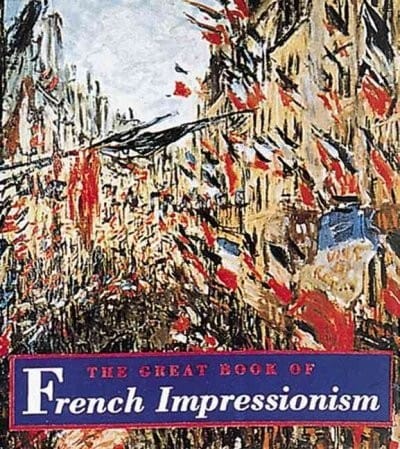 The Great Book of French Impressionism