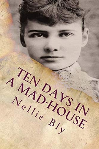Ten Days In a Mad-House: Illustrated
