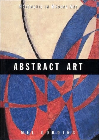 Abstract Art (Movements in Modern Art)