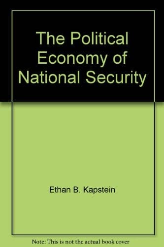 The Political Economy of National Security