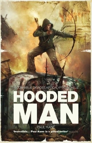 Hooded Man: An Omnibus of Post-Apocalyptic Novels (The Afterblight Chronicles)