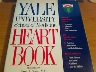 The Yale University School of Medicine complete guide to a healthy heart