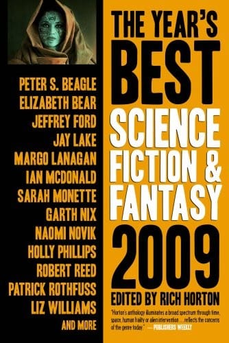 The Year's Best Science Fiction & Fantasy, 2009 Edition (Year's Best Science Fiction and Fantasy)