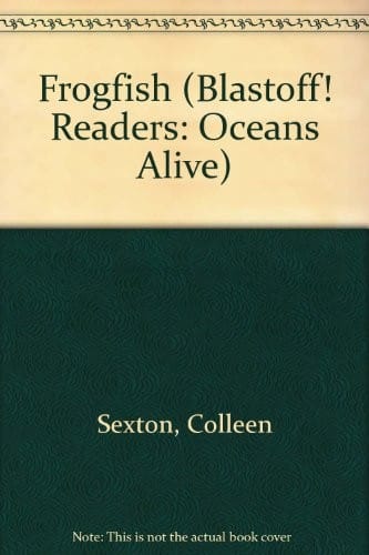 Frogfish (Blastoff! Readers: Oceans Alive)
