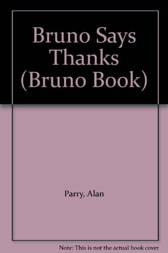 Bruno says thanks