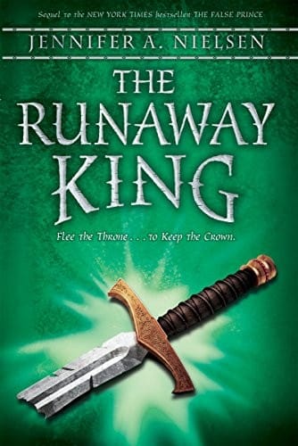 The Runaway King (The Ascendance Trilogy, Book 2)