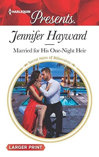 Married For His One-Night Heir (Secret Heirs Of Billionaires)