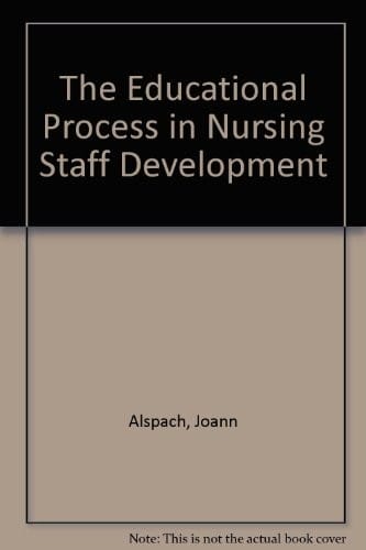 The Educational Process in Nursing Staff Development