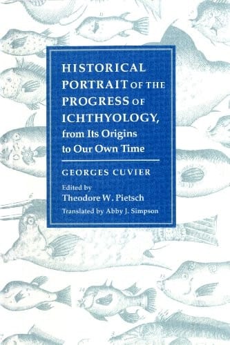 Historical portrait of the progress of ichthyology