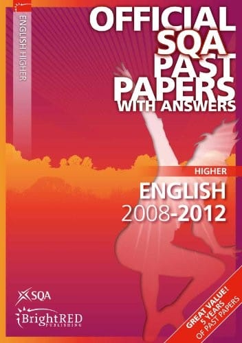 English Higher Sqa Past Papers 2012 (Official Sqa Past Papers with Answers)