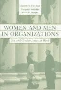 Women & Men in Organizations Sex & Gender Issues at Work