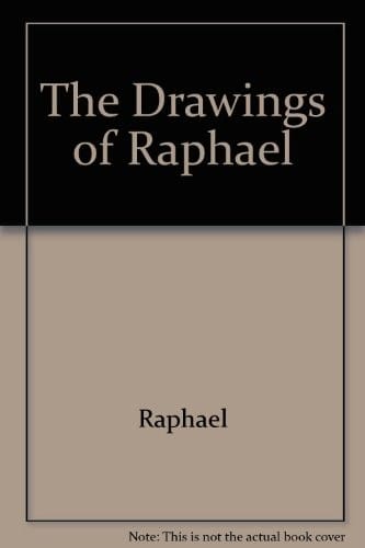 The drawings of Raphael