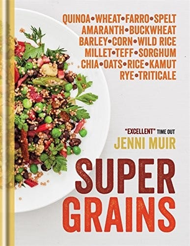 Supergrains: Quinoa – Wheat – Farro- Spelt – Amaranth – Buckwheat – Barley – Corn – Wild Rice – Millet – Teff – Sorghum – Chia – Oats – Rice – Kamut – Rye – Triticale