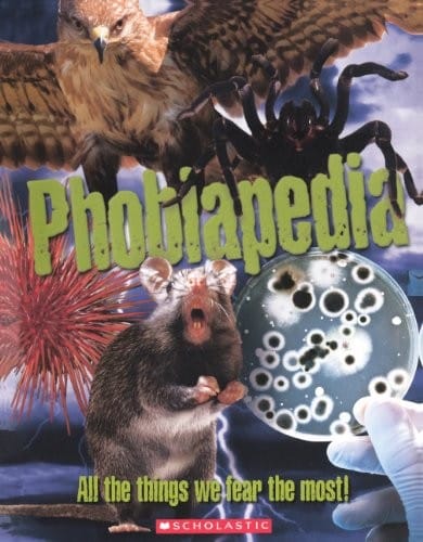 Phobiapedia (Turtleback School & Library Binding Edition)