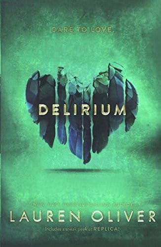 Delirium (Turtleback School & Library Binding Edition)