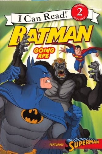 Going Ape (Turtleback School & Library Binding Edition) (Batman: I Can Read!, Level 2)