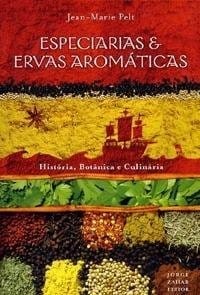 Especiarias e Ervas Aromaticas (Em Portugues do Brasil)