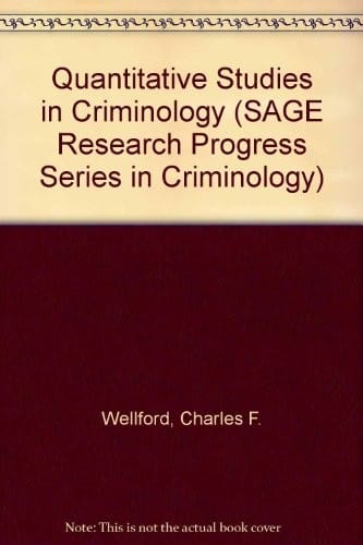 Quantitative studies in criminology