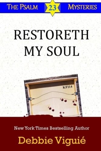 Restoreth My Soul (Psalm 23 Mysteries) (Volume 5)